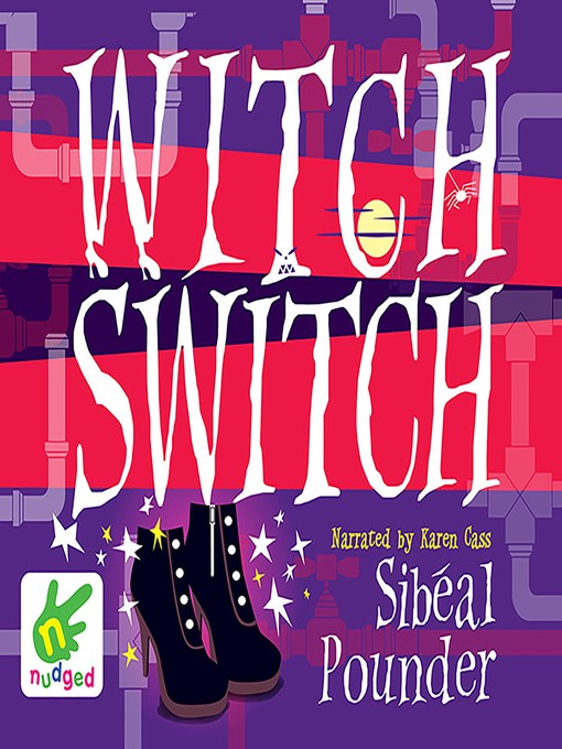 Title details for Witch Switch by Sibeal Pounder - Available